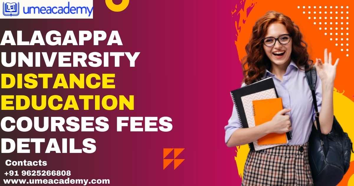 Alagappa University Distance Education Courses Fees Details